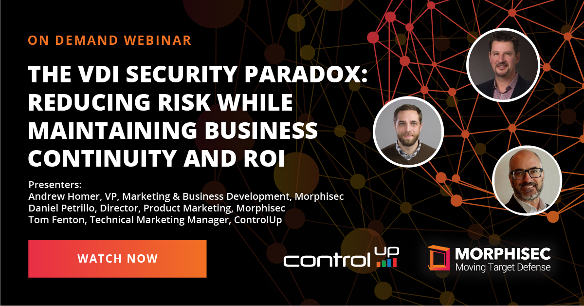 The VDI Security Paradox: Reducing Risk While Maintaining Business ...